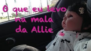 Viajando com a minha Baby Allie: O que eu levo na mala.