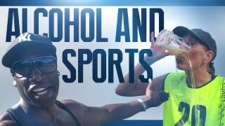 ALCOHOL AND SPORTS