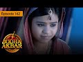 Jodha Akbar - Ep 142 - La fougueuse princesse et le prince sans coeur - Srie en franais - HD