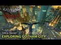 Batman: Arkham City - Tips & Tricks - Exploring Gotham City