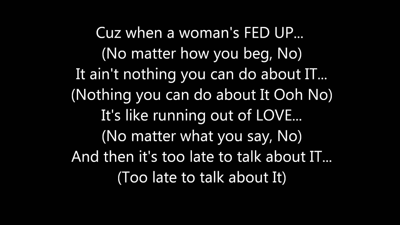 When a woman'S fed up | a woman's worth | warning!!! 