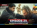 Sultan Salahuddin Ayyubi Season 2 Episode 20 - 8 September 25 - HUM TV
