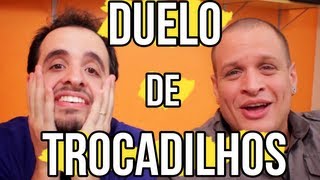 DUELO DE TROCADILHOS III