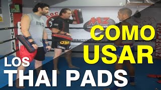 Uso correcto de los Thai Pads como parte del entrenamiento de Muay Thai