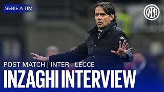 INTER 2-0 LECCE | INZAGHI INTERVIEW 🎙️⚫🔵??
