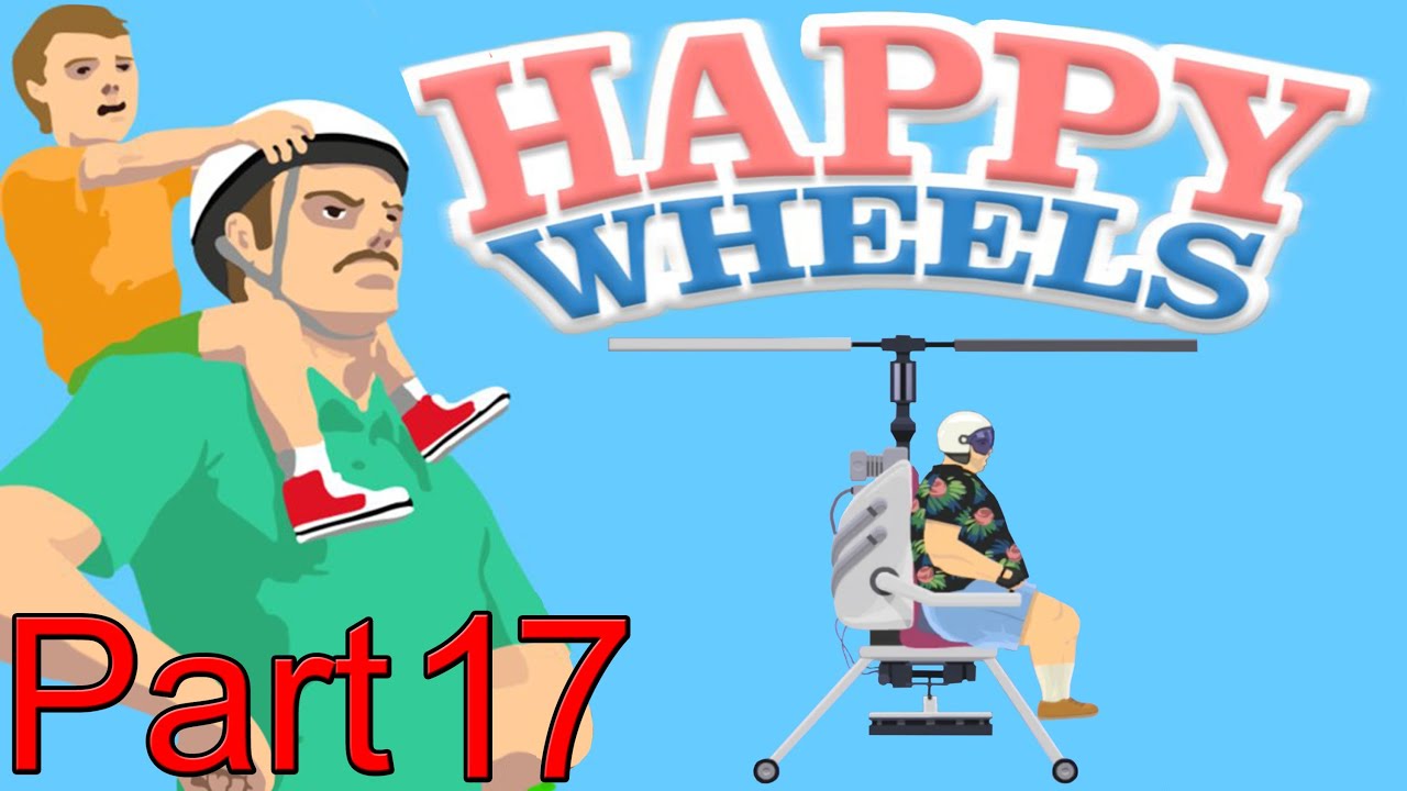 Happy Wheels NEW CHARACTER! Part 17 YouTube