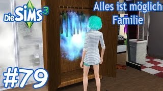 Die Sims 3 - Alles ist möglich Familie #79 Das magische Portal im Schrank [inkl. Downloadlink!]