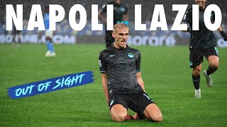 🎥? NAPOLI-LAZIO - OUT OF SIGHT