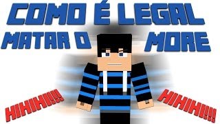 Quake Craft - Como é legal matar o more hihihi!