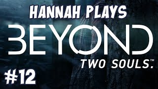 Beyond: Two Souls #12 - Storytime