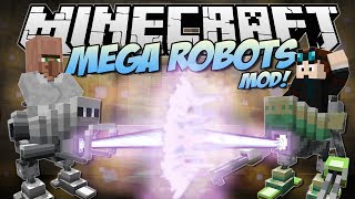 Minecraft | MEGA ROBOTS MOD! (Build Them, Battle Them and More!) | Mod Showcase