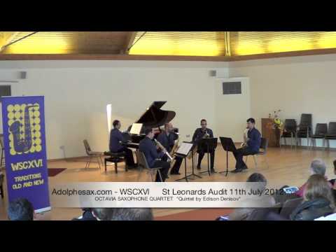 WSCXVI OCTAVIA SAXOPHONE QUARTET   Quintet by Edison Denisov