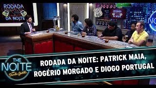 The Noite 19/06/14 (parte 2) - Rodada da Noite