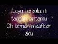 Awie - Selamanya Untukmu (OST Bikers Kental) Lirik