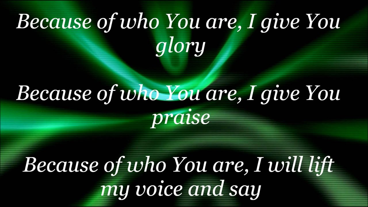 Because of who you are w/ lyrics Joni Lamb & the Daystar Singers