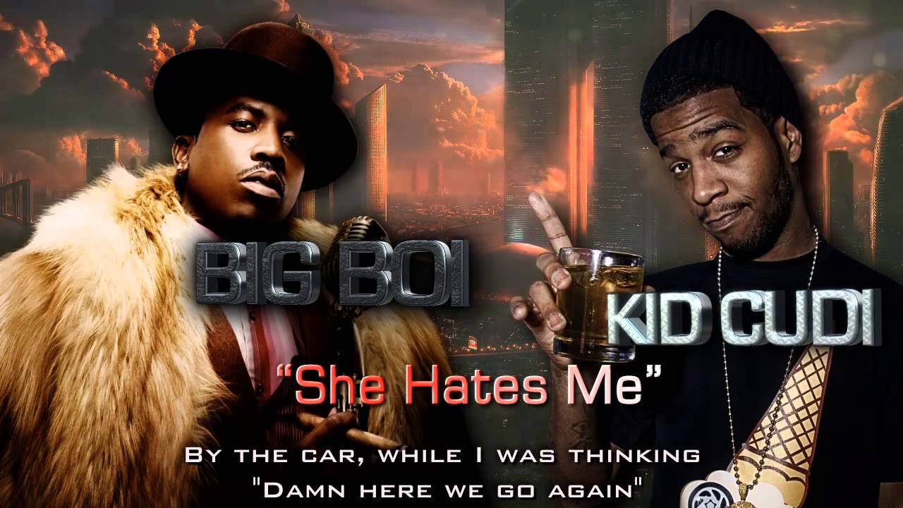 NEW] Big Boi feat. Kid Cudi - She Hates Me [LYRIC VIDEO] - YouTube