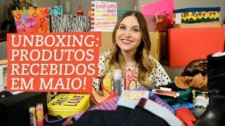 Unboxing - os produtos recebidos em Maio!