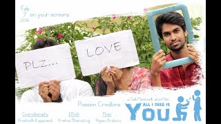 All I Need Is You | Telugu Short Film