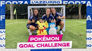 Cantore, Merlo e Serturini si sfidano nella Pokémon Goal Challenge!