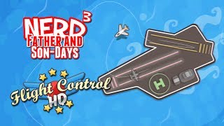 Nerd³'s Father and Son-Days - Flight Control HD