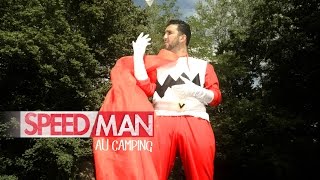 Jhon Rachid est ... Speedman au camping