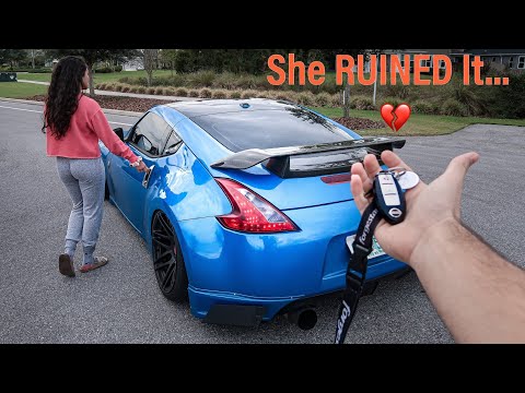 I Let My Girlfriend Drive My 370z and This is What Happened.. (BIG MISTAKE)