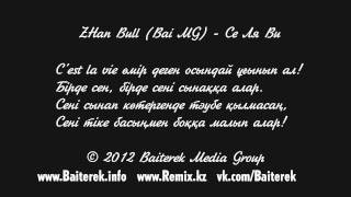 ZHan Bull (Bai MG) - Се Ля Ви (C'est la vie) ZHan Bull (Bai MG) - Се Ля Ви (C'est la vie)