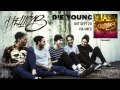 Die Young (album stream)