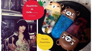 Kacozinha: Picolés Divertidos - Receitinha Fácil