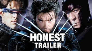 Honest Trailers - The X-Men Trilogy