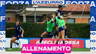 Le Azzurre preparano l’esordio | UEFA Women’s Nations League