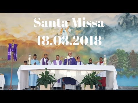 Santa Missa | 5° Domingo da Quaresma | 18.03.2018 | Padre José Sometti | ANSPAZ