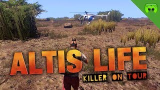 ALTIS LIFE # 45 - Killer on Tour «» Let's Play Arma 3 Altis Life | HD