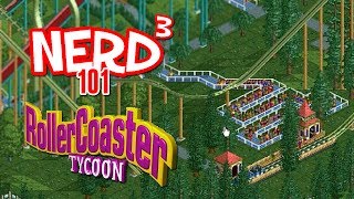 Nerd³ 101 -  RollerCoaster Tycoon