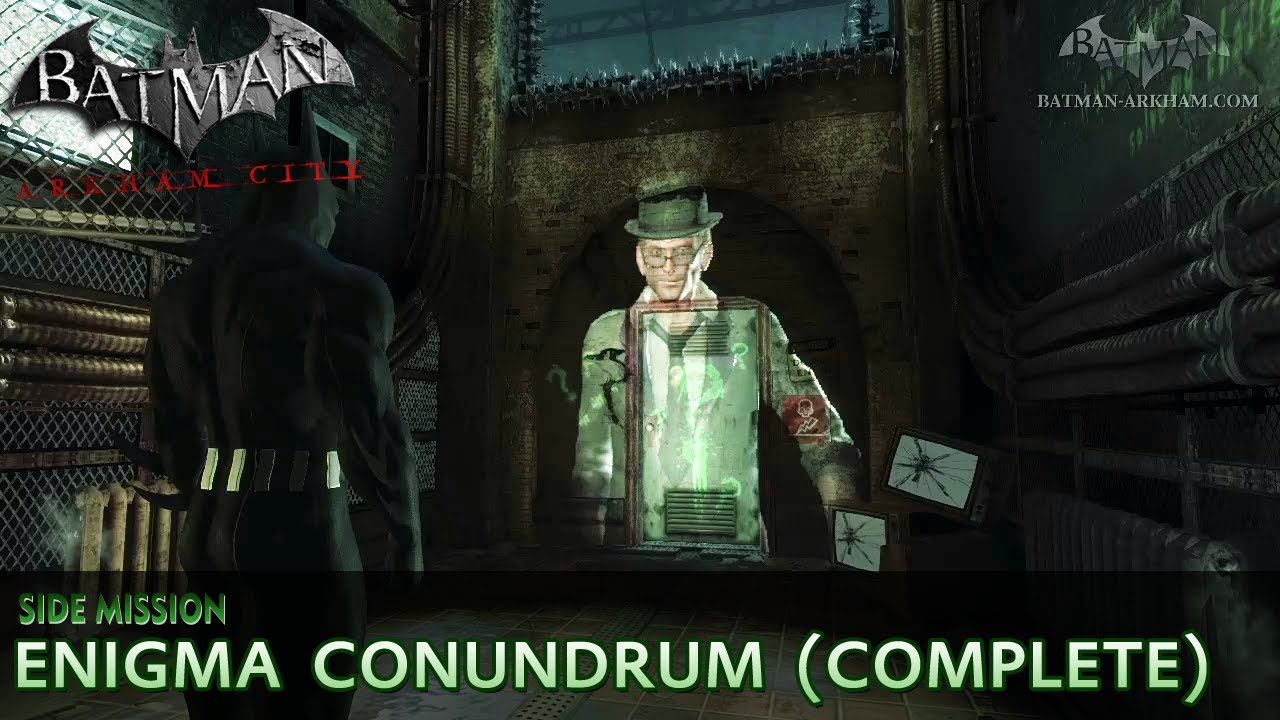 Batman: Arkham City - Enigma Conundrum (The Riddler) - Side Mission ...