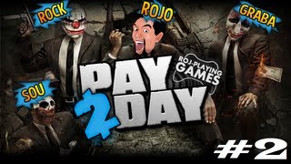 Rock & Rojo & Graba & Sou w PayDay 2 #2 (Roj-Playing Games!)