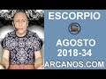 Video Horscopo Semanal ESCORPIO  del 19 al 25 Agosto 2018 (Semana 2018-34) (Lectura del Tarot)