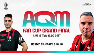 #AQMFANCUP | Grand Final | Live con Lollo, Lamella e Crazy
