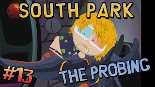 South Park: The Stick of Truth - THE PROBING (#13)