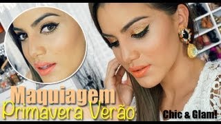 Maquiagem Primavera Verão "Chic & Glam"