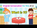 Ch.3 Is it a banana  Ch.4 What is it  Basic English Conversation Practice for Kids