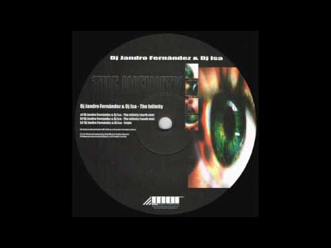 video DJ Jandro Fernandez & DJ Isa – The Infinity
