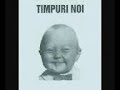 Timpuri Noi - Perfect (1992)