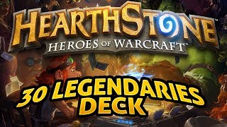 Hearthstone - The 30 Legendaries Deck (?)