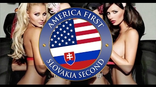 America First, Slovakia Second