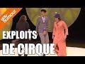 CHICHE CAPON - Exploits de cirque
