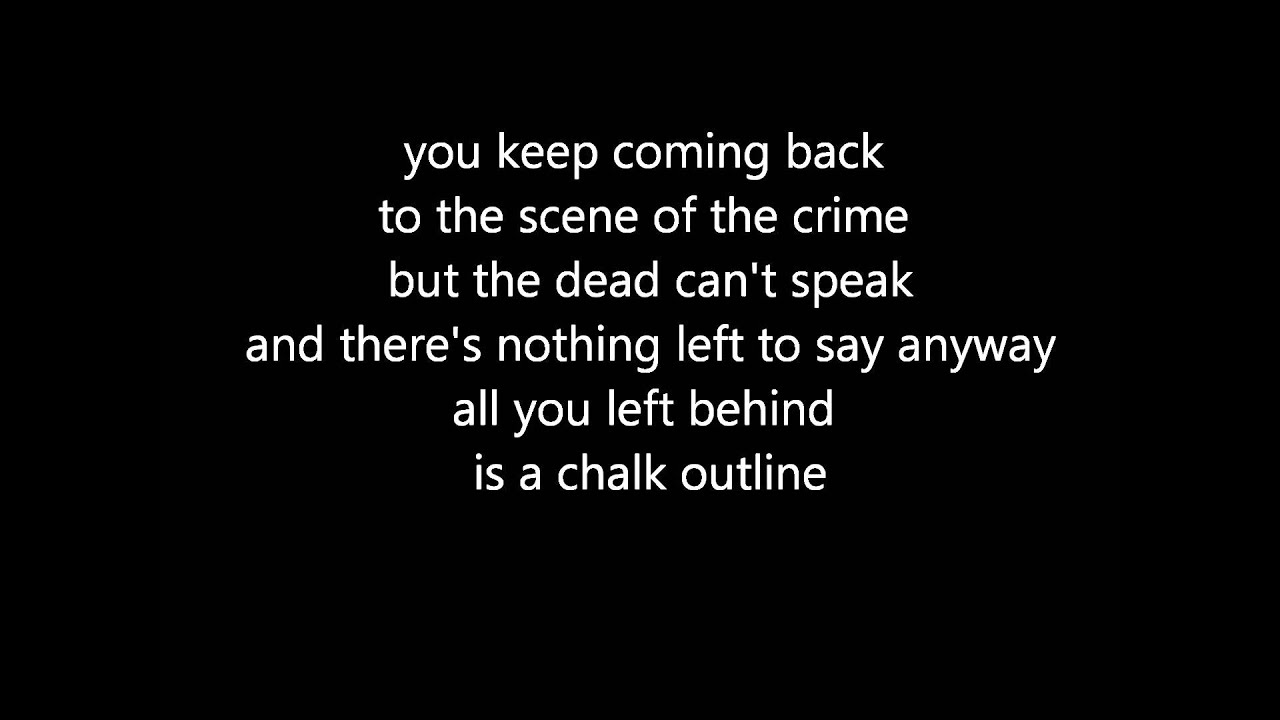 Three Days Grace - Chalk Outline (official lyrics video) - YouTube