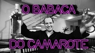 10 mandamentos do babaca do camarote