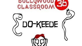 Bollywood Classroom | Do Keede | Episode 37