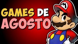 GAMES - Lançamentos de AGOSTO